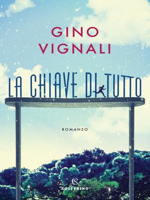 cover image of La chiave di tutto